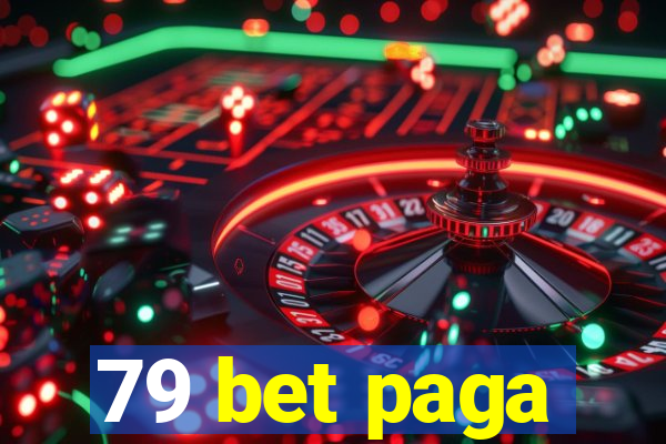 79 bet paga